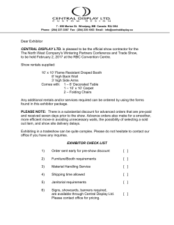 Dear Exhibitor CENTRAL DISPLAY LTD. is pleased to be the official