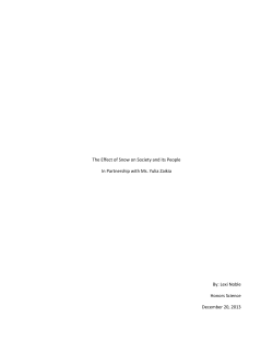 The Effect of Snow on Society and its People In Partnership with Ms