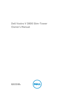 Dell Vostro V 3800 Slim-Tower Owner`s Manual