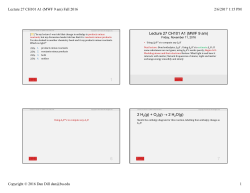 Lecture 27 CH101 A1 (MWF 9 am) Fall 2016 2/6/2017 1:15 PM
