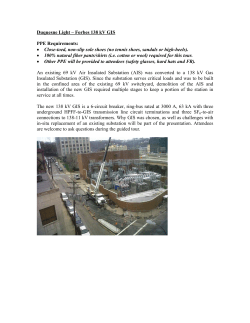 Duquesne Light &ndash; Forbes 138 kV GIS PPE Requirements: &bull; Close