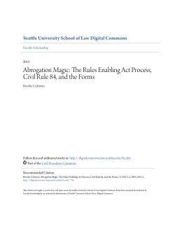 Abrogation Magic: The Rules Enabling Act Process, Civil Rule 84
