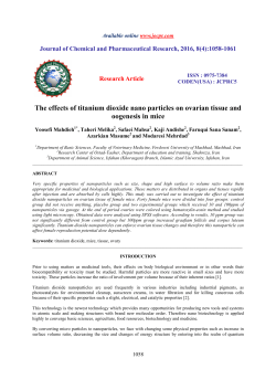 The effects of titanium dioxide nano particles on ovarian tissue and