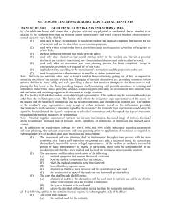 SECTION .1501 - USE OF PHYSICAL RESTRAINTS AND