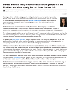 Parties are more likely to form coalitions with groups that are like