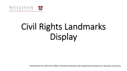 Compiled by the staff of the Office of Student Ac  i  s and Leadership