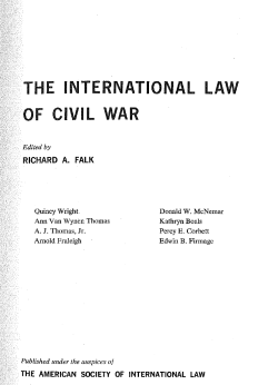 THE INTERNATIONAL LAW OF CIVIL WAR