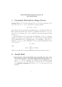 1 Covariant Derivatives along Curves 2 Jacobi field