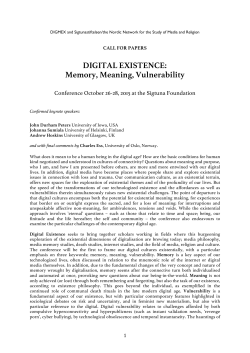 DIGITAL EXISTENCE: Memory, Meaning