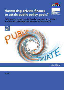Harnessing private finance to attain public policy goals?