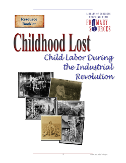 Childhood Lost: Child Labor During the Industrial Revolution
