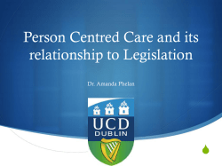 Person Centred Care and its relationship to Legislation