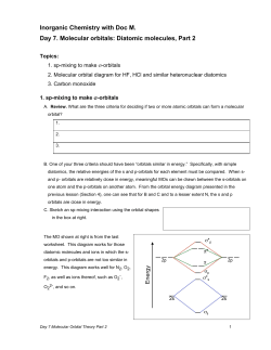 Inorganic Chemistry with Doc M. Day 7. Molecular orbitals