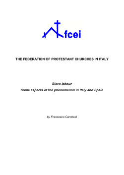 Slave Labour. Some aspects of the phenomenon in Italy and Spain