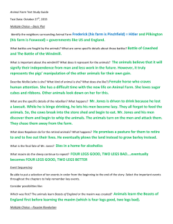 (his farm is Foxwood) = governments like US and England. and The