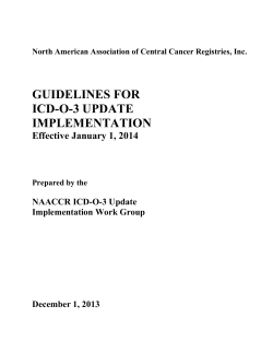 GUIDELINES FOR ICD-O-3 UPDATE IMPLEMENTATION
