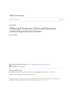 Differential Treatment of Men and Women by Artificial Reproduction