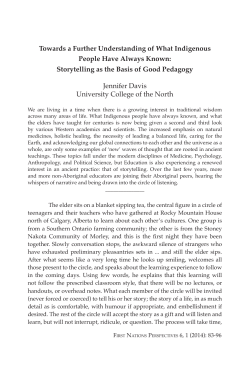 Towards a Further Understanding of What Indigenous People Have