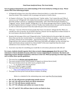 Final Exam Analytical Essay: The Great Gatsby You are going to