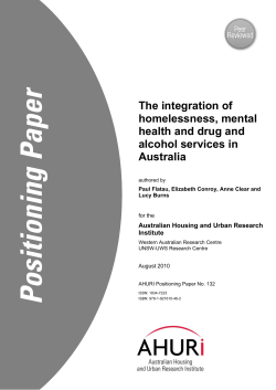 The integration of homelessness, mental health and drug and