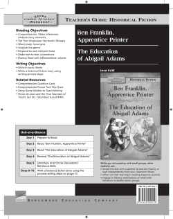 Ben Franklin, Apprentice Printer The Education of Abigail Adams