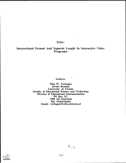 Title: Instructional Format And Segment Length In Interactive Video