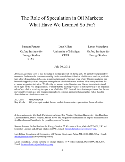 The Role of Speculation in Oil Markets