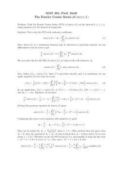 MAT 461, Prof. Swift The Fourier Cosine Series of sin( &pi;x/L)