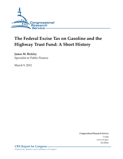 The Federal Excise Tax on Gasoline and the Highway Trust Fund: A
