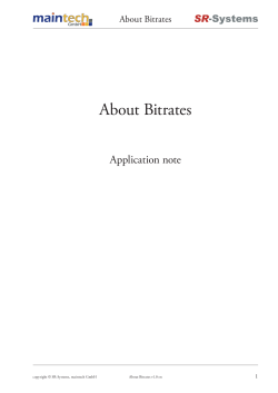 About Bitrates - maintech GmbH