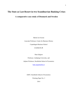 The State as Last Resort in two Scandinavian Banking Crises