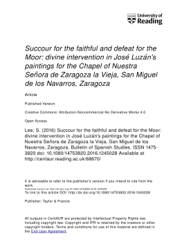 Succour for the faithful and defeat for the Moor: divine intervention in