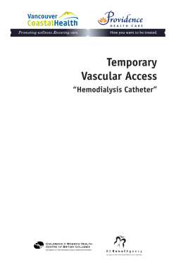 Temporary Vascular Access Hemodialysis Catheter