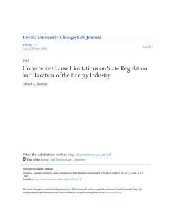 Commerce Clause Limitations on State Regulation and Taxation of