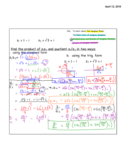 Find the product of z1z2 and quotient z1/z2 in two ways: a. using the