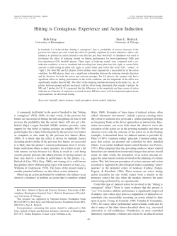 Hitting is Contagious: Experience and Action Induction