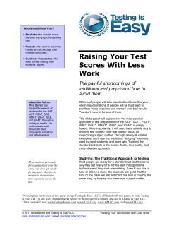 Raising Your Test Scores with Less Work