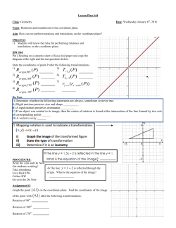 Geometry Fall 2015 Lesson 044 _Rotations and Translations on the