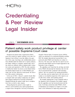 Patient Safety Work Product Privilege at Center of Possible Supreme