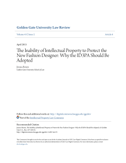 The Inability of Intellectual Property to Protect the New Fashion