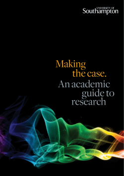 Making the case - EdShare - University of Southampton