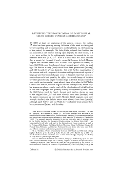RETRIEVING THE PRONUNCIATION OF EARLY INSULAR CELTIC