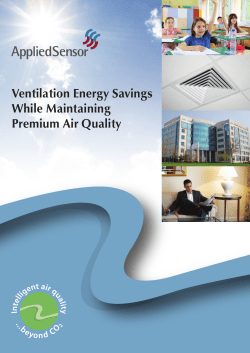 Ventilation Energy Savings While Maintaining Premium Air Quality