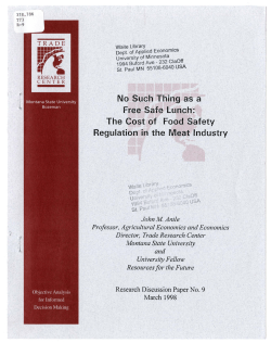 No Such Thing as a&middot; Free Safe Lunch: The Cost of