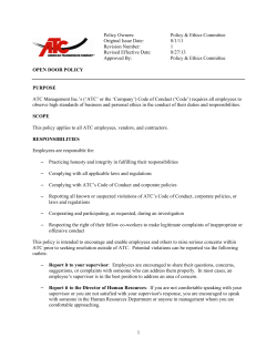 1 OPEN DOOR POLICY PURPOSE ATC Management Inc.`s (`ATC