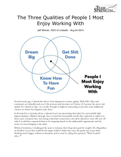 The Three Qualities of People I Most En oy Working With