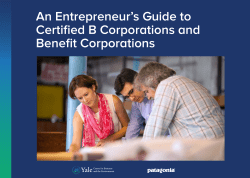 An Entrepreneur`s Guide to Certified B Corporations and Benefit