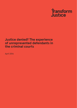 The experience of unrepresented defendants in