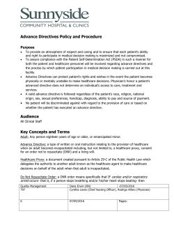 Advance Directives Policy and Procedure Audience Key Concepts