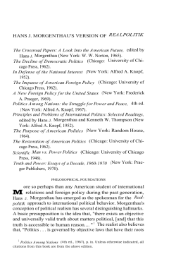 HANS J. MORGENTHAU`S VERSION OF REALPOLITIK The